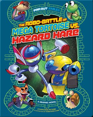 Robo-battle of Mega Tortoise vs. Hazard Hare