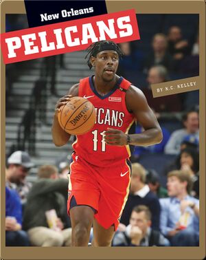 Insider's Guide to Pro Basketball: New Orleans Pelicans