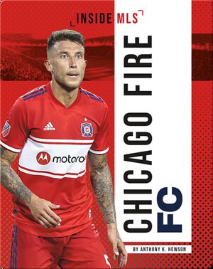 Inside MLS: Chicago Fire FC