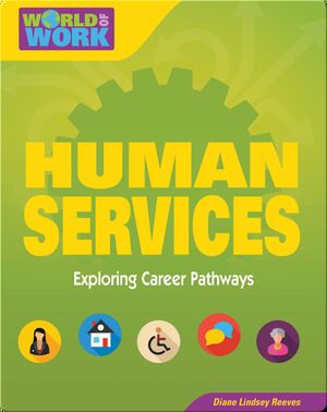 Human Services: Exploring Career Pathways