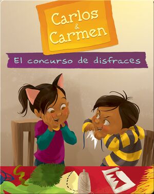 Carlos & Carmen: El concurso de disfraces