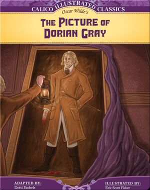 Calico Illustrated Classics: Picture of Dorian Gray