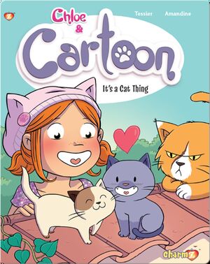 Chloe & Cartoon 2: It's a Cat Thing