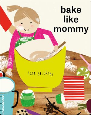 Bake Like Mommy