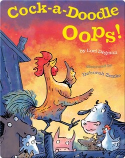 Cock-a-Doodle Oops!