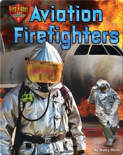 Aviation Firefighters