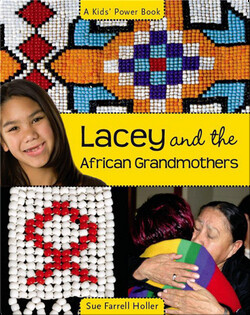 Lacey and the African Grandmothers
