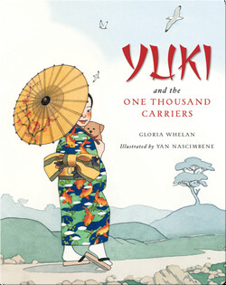 Yuki and the One Thousand Carriers