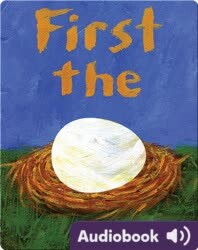 First The Egg