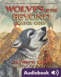 Wolves of the Beyond #3: Watch Wolf