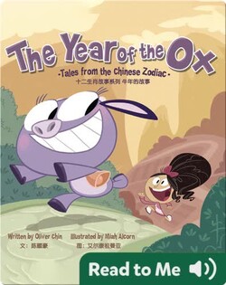 The Year of the Ox: Tales from the Chinese Zodiac