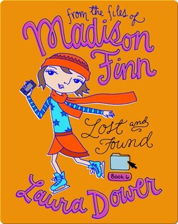 Lost and Found (From the Files of Madison Finn)