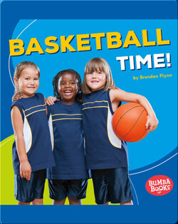 Basketball Time!
