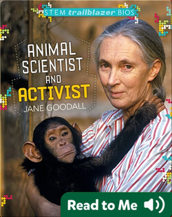 Animal Scientist and Activist Jane Goodall