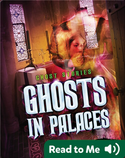 Ghosts in Palaces