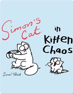 Simon's Cat in Kitten Chaos