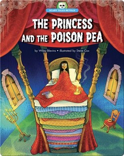 The Princess and the Poison Pea