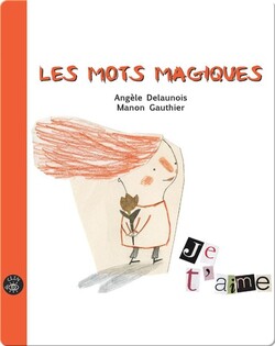 Les mots magiques