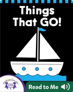 Things That Go!