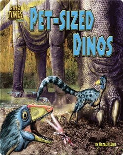 Pet-sized Dinos