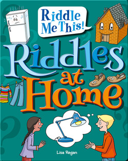Riddles at Home