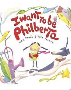 I Want to Be Philberta