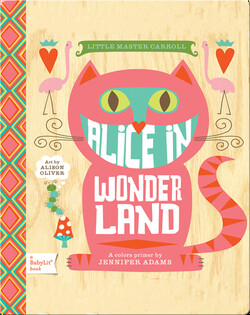 Alice in Wonderland: A Colors Primer