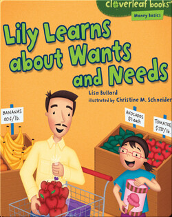 Lily Learns about Wants and Needs