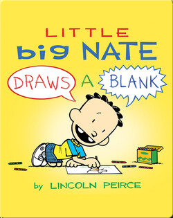 Little Big Nate Draws A Blank