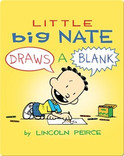 Little Big Nate Draws A Blank