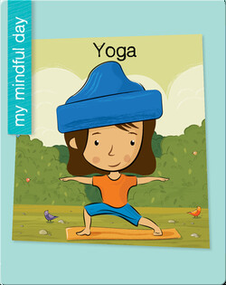 My Mindful Day: Yoga