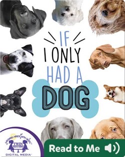 If I Only Had A Dog
