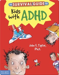 The Survival Guide for Kids with ADHD