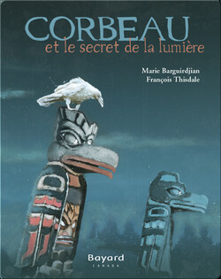 Corbeau et le secret de la lumière