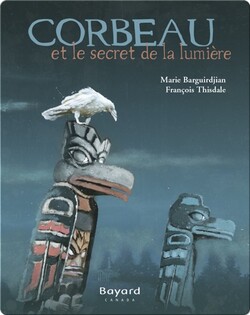 Corbeau et le secret de la lumière