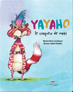 Yayaho le croqueur de mots