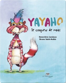 Yayaho le croqueur de mots