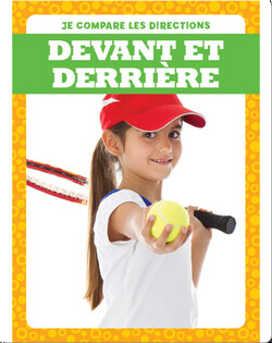 Devant et derrière (Behind and In Front)