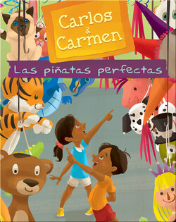Carlos & Carmen: Las piñatas perfectas