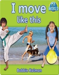 I Move like This