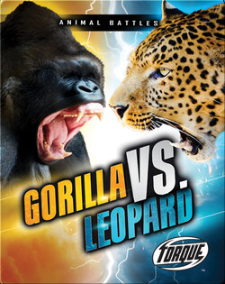 Animal Battles: Gorilla vs. Leopard
