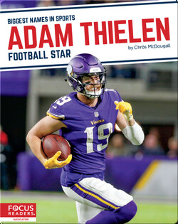 Adam Thielen: Football Star