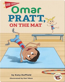 Good Sports: Omar Pratt, On the Mat