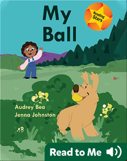 Reading Stars: My Ball
