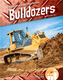 Construction Machines: Bulldozers