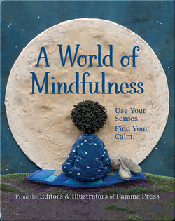 A World of Mindfulness