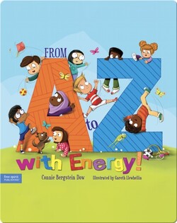 From A to Z with Energy: 26 Ways to Move and Play