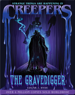 Creepers: The Gravedigger