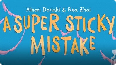 A Super Sticky Mistake