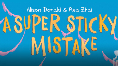 A Super Sticky Mistake
